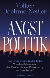 Angstpolitik - Volker Boehme-Ne&szlig;ler