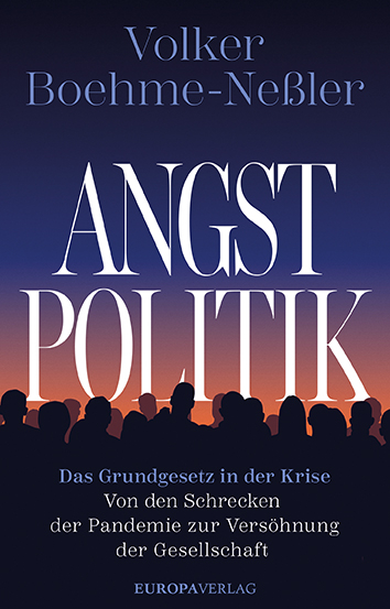 Angstpolitik - Volker Boehme-Ne&szlig;ler