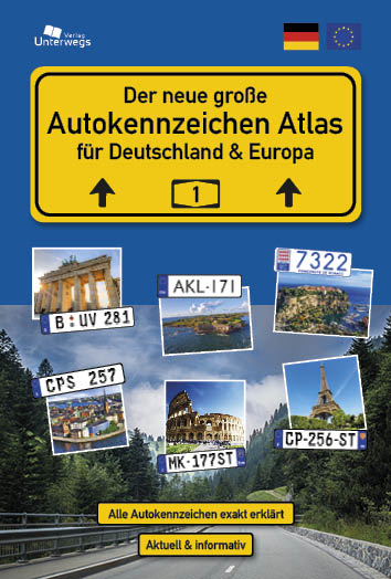 Der große AUTOKENNZEICHEN ATLAS für Deutschland und Europa - Thomas Schlegel, Nico Klemann