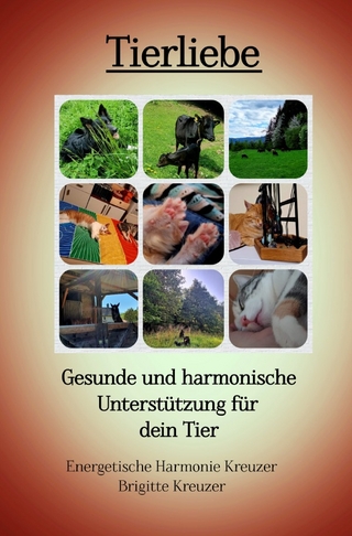 Tierliebe - Gesunde und harmonische Unterstützung für dein Tier