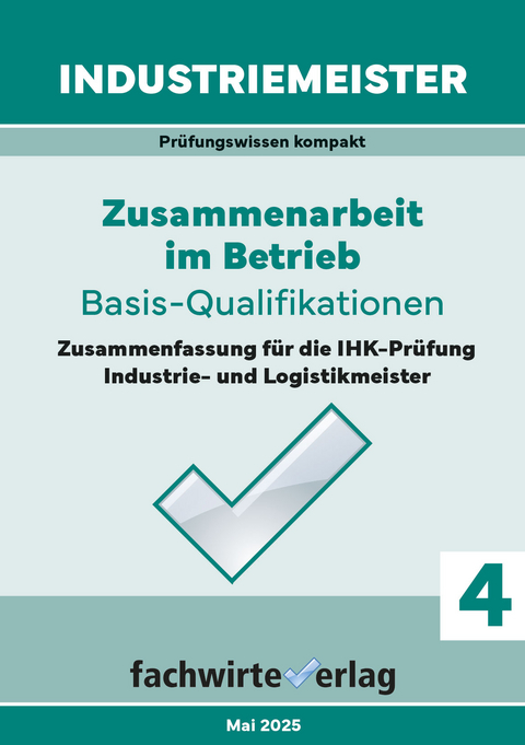 Industriemeister: Zusammenarbeit im Betrieb - Reinhard Fresow