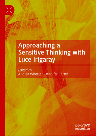 Approaching a Sensitive Thinking with Luce Irigaray