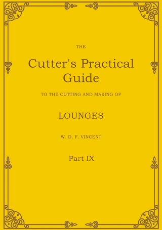 The Cutter's Practical Guide, Part 9
