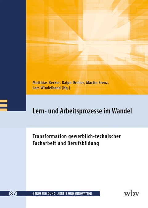 Lern- und Arbeitsprozesse im Wandel - 
