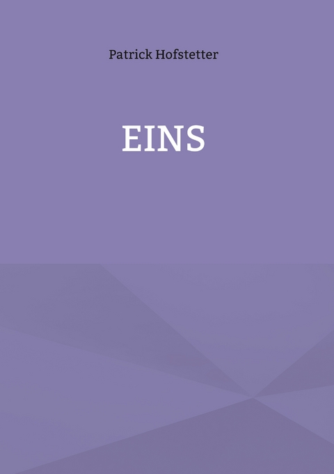 Eins - Patrick Hofstetter