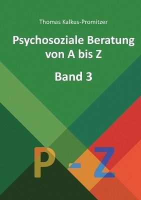 Psychosoziale Beratung von A bis Z