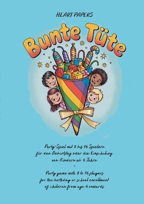 Bunte T&uuml;te Party-Spiel mit 8 bis 16 Spielern f&uuml;r den Geburtstag oder die Einschulung von Kindern ab 6 Jahre - Party game with 8 to 16 players for the birthday or school enrollment of children from age 6 onwards - HEART PAPERS
