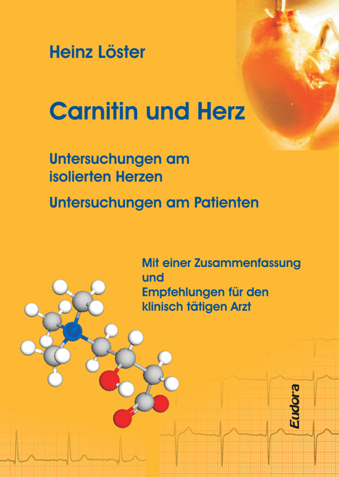 Carnitin und Herz - Heinz L&ouml;ster