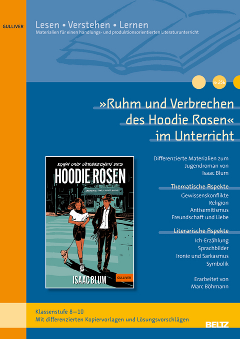 »Ruhm und Verbrechen des Hoodie Rosen« im Unterricht - Marc Böhmann