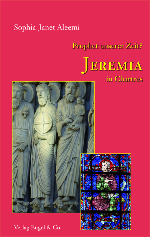 Jeremia in Chartres - Sophia-Janet Aleemi