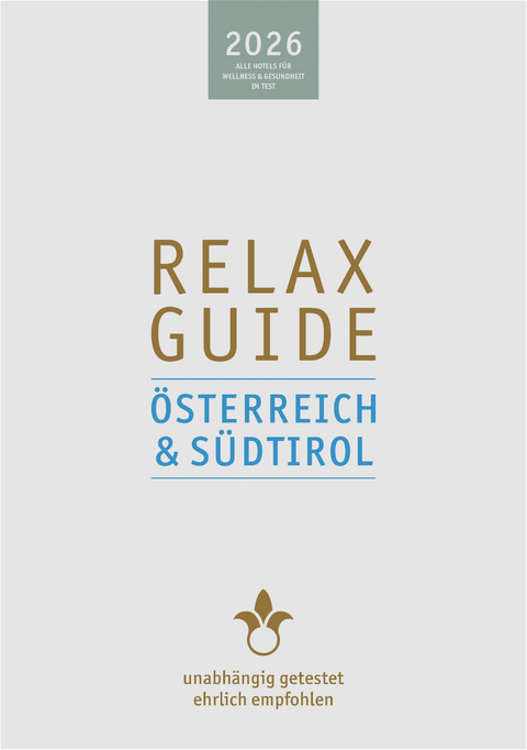 RELAX Guide 2026 &Ouml;sterreich & S&uuml;dtirol - Christian Werner