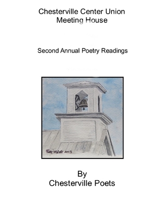 Chesterville Center Union Meeting House: Second Annual Poetry Readings