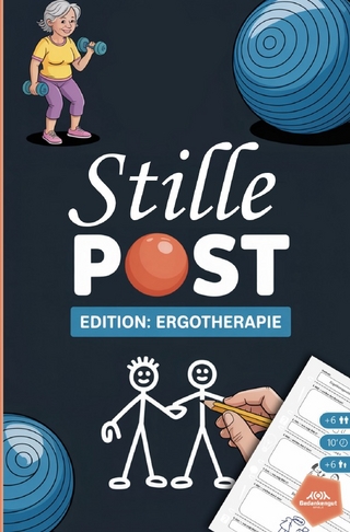 Stille Post - Edition: Ergotherapie