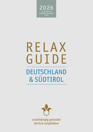 RELAX Guide 2026 Deutschland & Südtirol