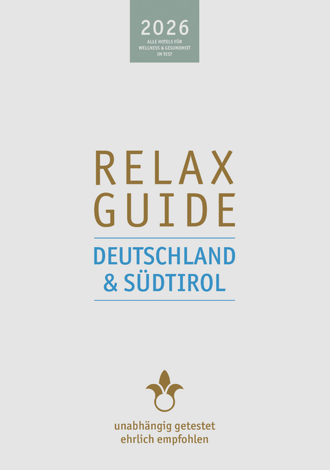 RELAX Guide 2026 Deutschland & S&uuml;dtirol - Christian Werner