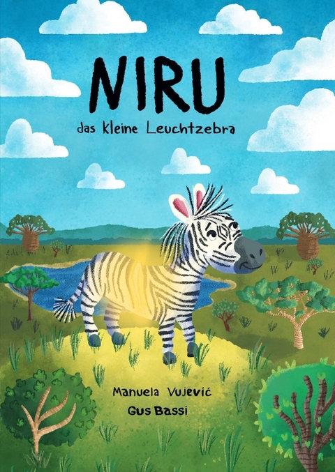 Niru das kleine Leuchtzebra - Manuela Vujević