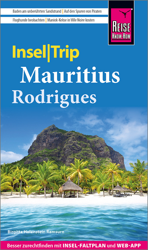 Mauritius und Rodrigues - Birgitta Holenstein Ramsurn