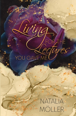 Living / Living for the lectures you gave me