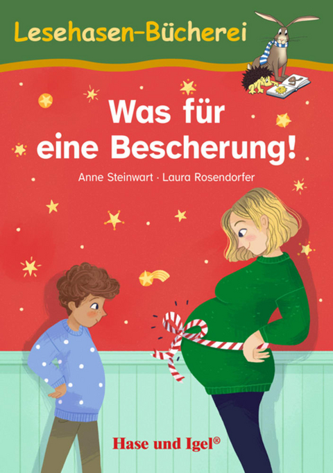 Was f&uuml;r eine Bescherung! - Anne Steinwart