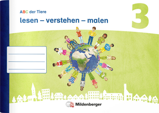 ABC der Tiere 3 Neubearbeitung · lesen – verstehen – malen