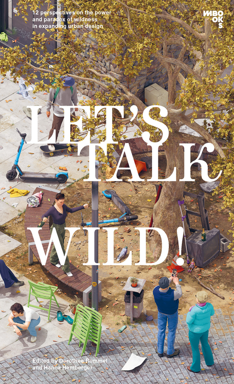 Let&rsquo;s Talk Wild! - 