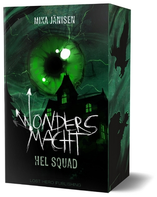 Wonders Macht - Hel Squad 1 (Mystery Thriller im Anime Stil)