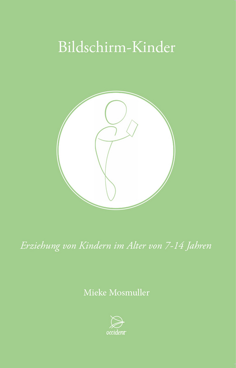 Bildschirm-Kinder - Mieke Mosmuller