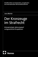 Der Kronzeuge im Strafrecht - Lena Moln&aacute;r