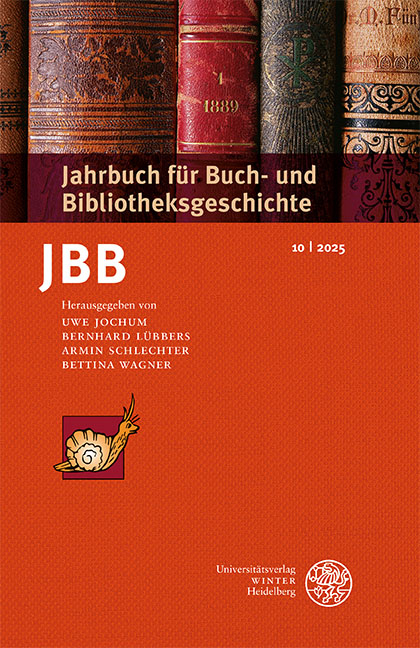 Jahrbuch f&uuml;r Buch- und Bibliotheksgeschichte 2025 - 
