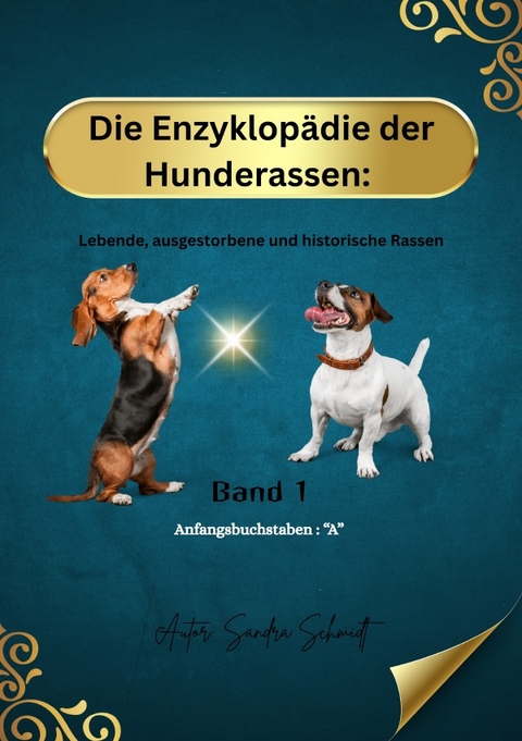 Die Enzyklopädie der Hunderassen - Sandra Schmidt