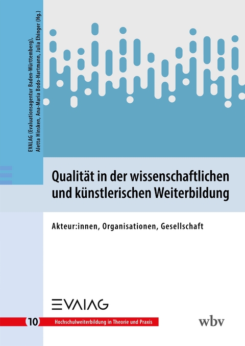 Qualität in der wissenschaftlichen und künstlerischen Weiterbildung - 