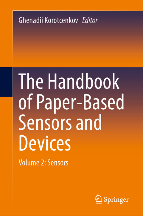 The Handbook of Paper-Based Sensors and Devices - 