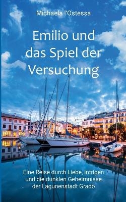 Emilio und das Spiel der Versuchung - Michaela l'Ostessa