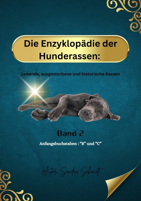Die Enzyklopädie der Hunderassen - Sandra Schmidt