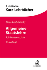 Allgemeine Staatslehre - Zippelius, Reinhold; Schliesky, Utz