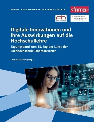 Digitale Innovationen und ihre Auswirkungen auf die Hochschullehre - 