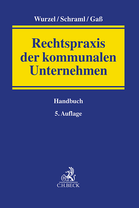 Rechtspraxis der kommunalen Unternehmen - 
