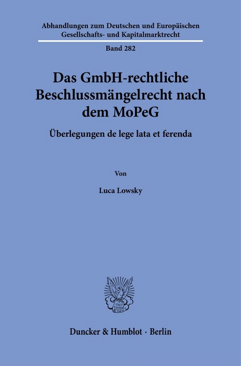 Das GmbH-rechtliche Beschlussm&auml;ngelrecht nach dem MoPeG - Luca Lowsky