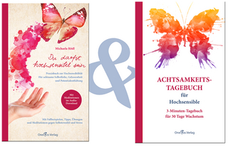 2in1 Sonderausgabe: Praxisbuch zur Hochsensibilität & Achtsamkeits-Tagebuch, mit Meditationen & Übungen