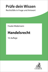 Handelsrecht - Holger Fleischer, Frauke Wedemann, Herbert Wiedemann