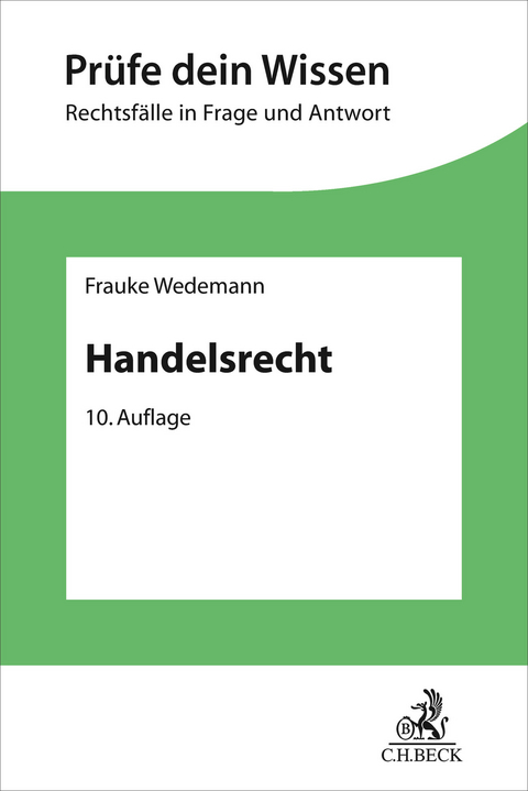 Handelsrecht - Holger Fleischer, Frauke Wedemann, Herbert Wiedemann