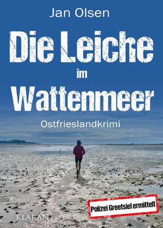 Die Leiche im Wattenmeer. Ostfrieslandkrimi