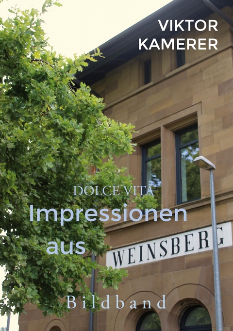 Dolce Vita Bildband - Viktor Kamerer