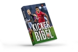 Kicker Bibel