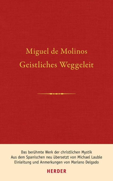 Geistliches Weggeleit / Guia espiritual -  Miguel De Molinos