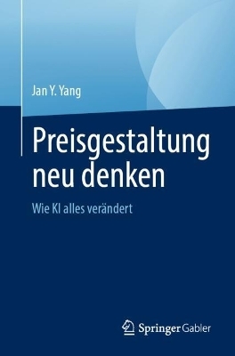 Preisgestaltung neu denken - Jan Y. Yang