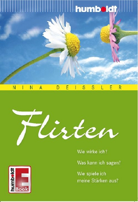 Flirten - Nina Dei&szlig;ler