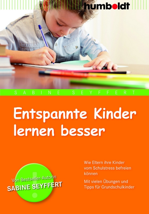 Entspannte Kinder lernen besser - Sabine Seyffert