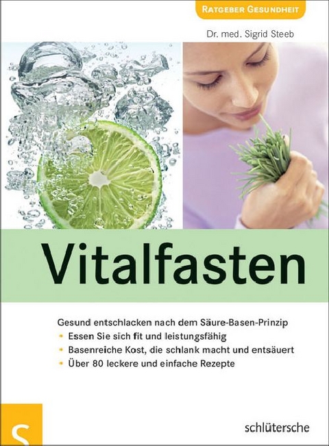 Vitalfasten - Dr. med. Sigrid Steeb