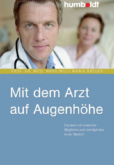 Mit dem Arzt auf Augenh&ouml;he - Prof. Dr. med. Hans-Willi Maria Breuer